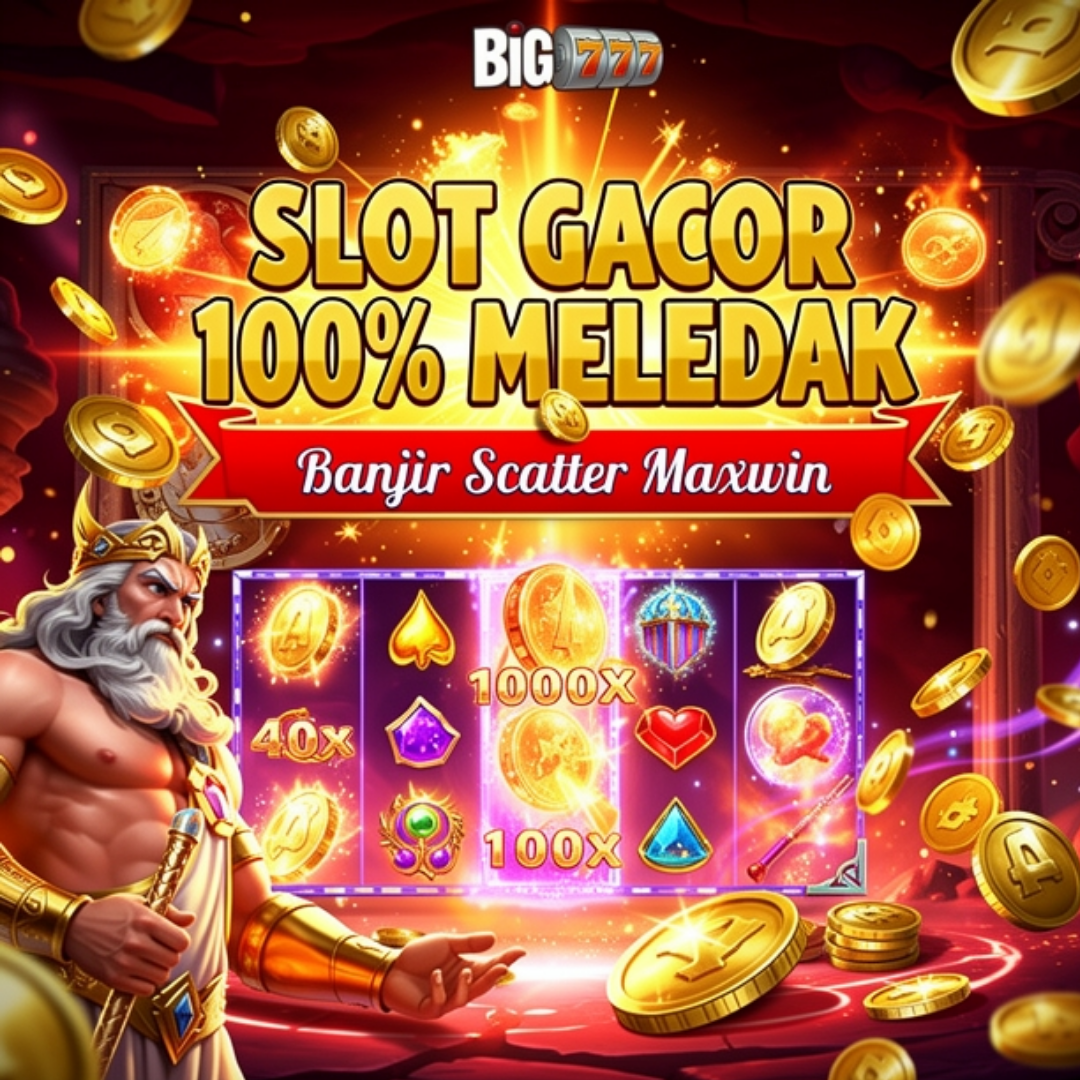BIG777 Alternatif Situs Slot Gacor Hari Ini Terbaik dan Pasti Kasih Bonus Jepe